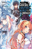 I Got a Cheat Skill in Another World and Became Unrivaled in the Real World, Too, Vol. 4 (light novel) front view