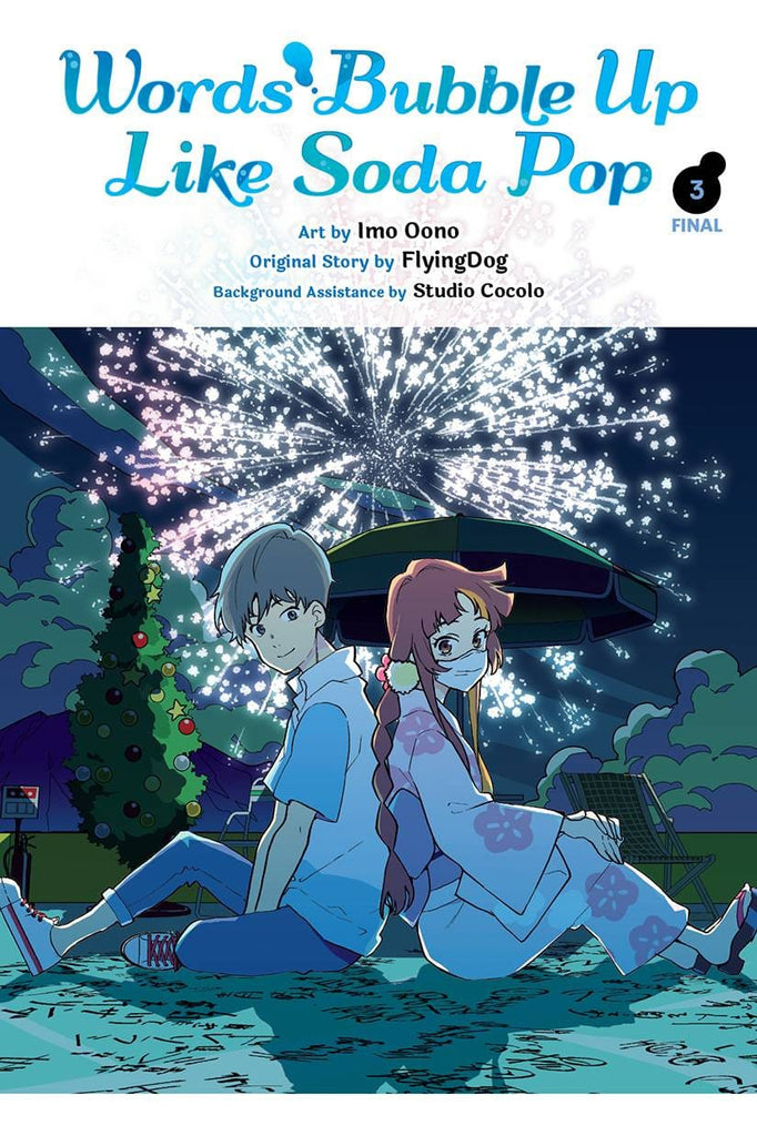 Manga Words Bubble Up Like Soda Pop Manga Volume 3 - Final