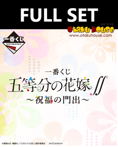 Kuji (Full Set) Kuji - The Quintessential Quintuplets - Blessed Gateway (FULL SET OF 80) <br>[Pre-Order]